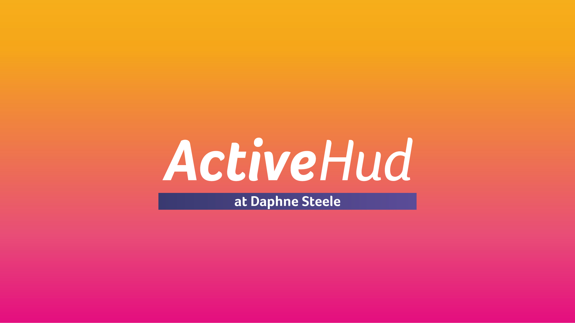 ActiveHud @ Daphne Steele Place Holder